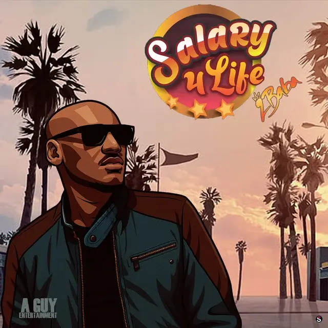 Salary 4 Life by 2Baba cover art
