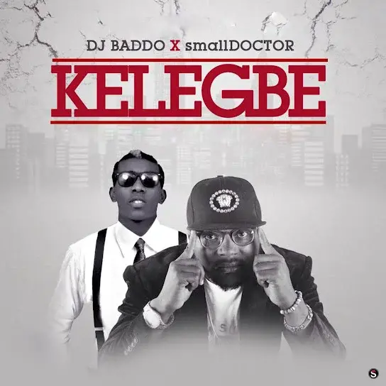 Kelegbe by DJ Baddo cover art