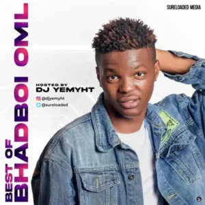 Best of Bhadboi OML Mix Album Cover