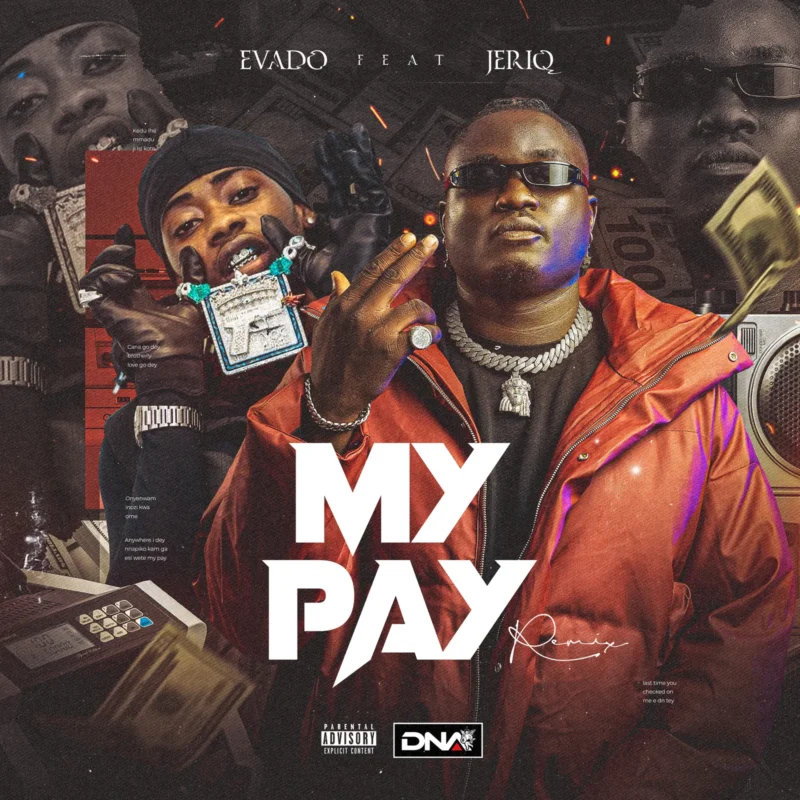 My Pay (Remix) by Evado cover art