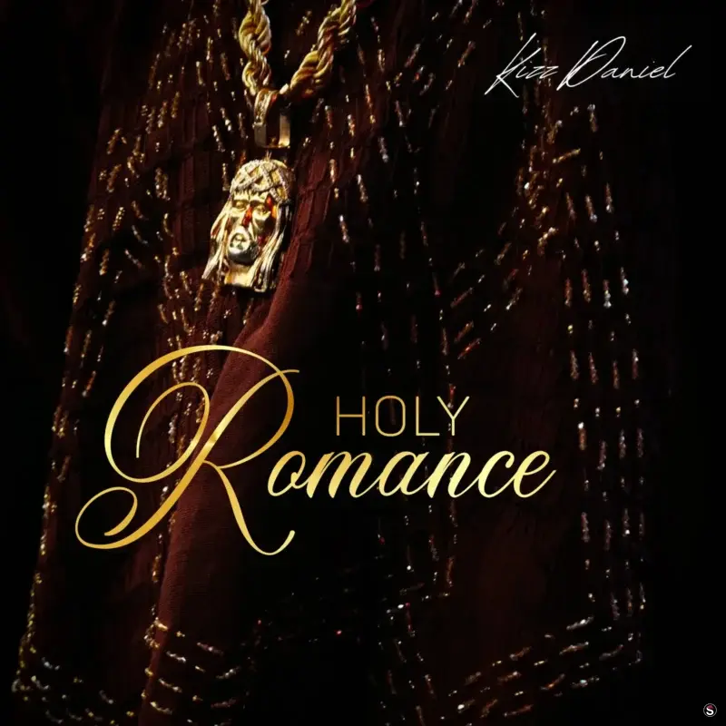 Holy Romance by Kizz Daniel cover art