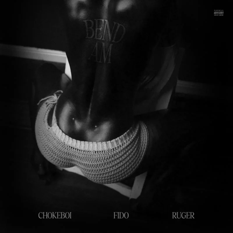 Bend Am by Choke Boi cover art