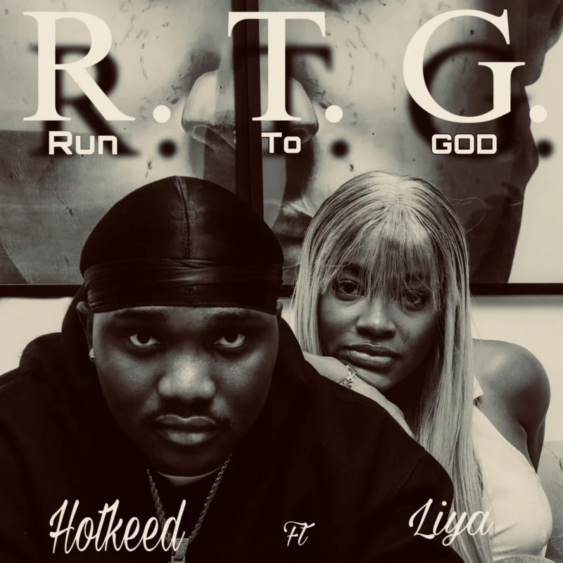 Run to God (R.T.G) ft Liya by Hotkeed cover art