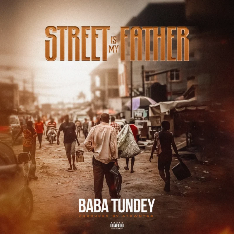 Street is My Father by Baba Tundey cover art