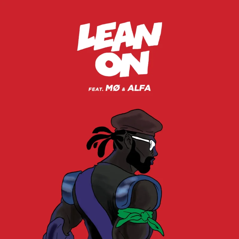 Lean On by Major Lazer cover art