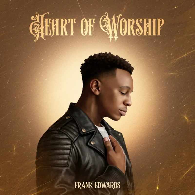 Cover of album 'Heart of Worship' by Frank Edwards