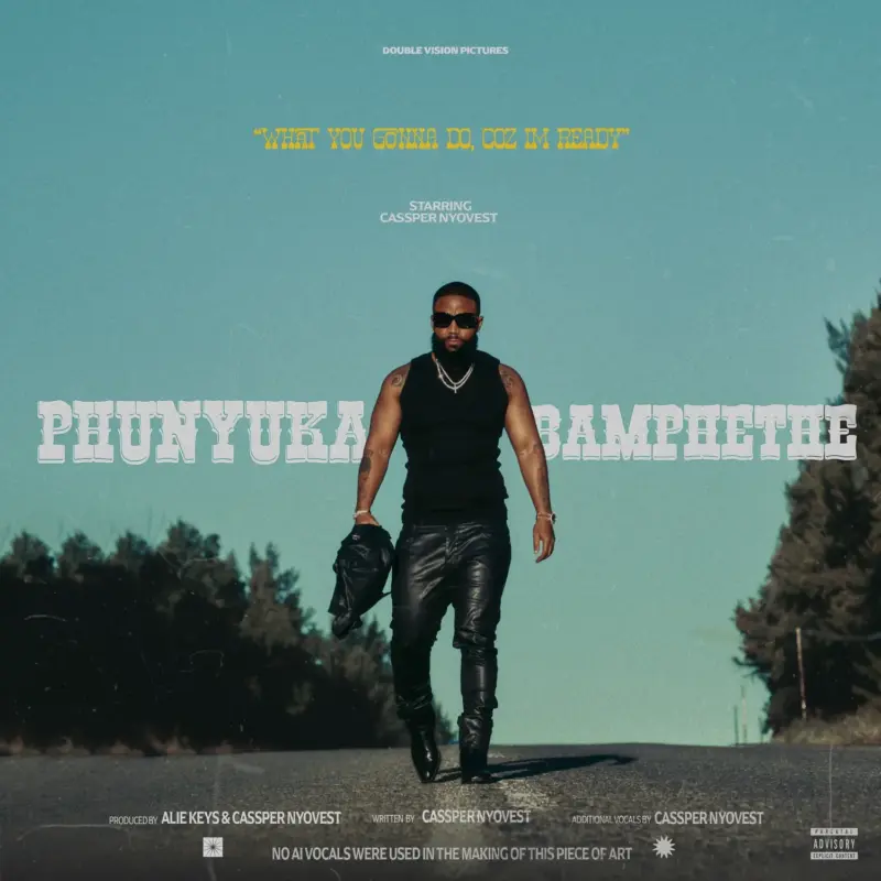 PHUNYUKA BAMPHETHE by Cassper Nyovest cover art