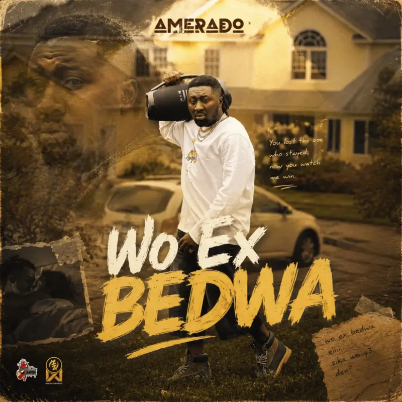 Wo Ex Bedwa by Amerado cover art