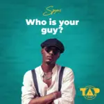 Who Is Your Guy? Cover Art